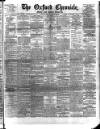 Oxford Chronicle and Reading Gazette Friday 26 October 1900 Page 1