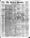 Oxford Chronicle and Reading Gazette Friday 11 July 1902 Page 1
