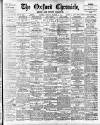 Oxford Chronicle and Reading Gazette Friday 24 March 1905 Page 1