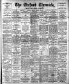 Oxford Chronicle and Reading Gazette Friday 16 March 1906 Page 1