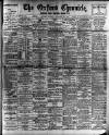 Oxford Chronicle and Reading Gazette Friday 10 January 1908 Page 1