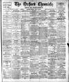 Oxford Chronicle and Reading Gazette Friday 24 May 1912 Page 1