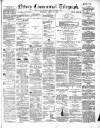 Newry Telegraph Saturday 21 April 1860 Page 1