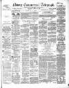 Newry Telegraph Thursday 26 April 1860 Page 1