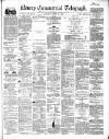 Newry Telegraph Saturday 28 April 1860 Page 1