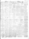Newry Telegraph Thursday 17 April 1862 Page 1