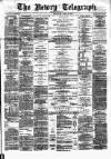 Newry Telegraph Saturday 20 April 1878 Page 1