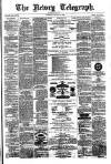 Newry Telegraph Tuesday 10 August 1880 Page 1