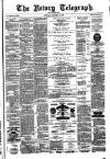 Newry Telegraph Tuesday 12 October 1880 Page 1
