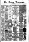 Newry Telegraph Saturday 13 January 1883 Page 1