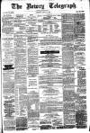 Newry Telegraph Thursday 17 April 1884 Page 1