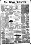 Newry Telegraph Tuesday 22 April 1884 Page 1