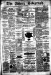 Newry Telegraph Saturday 14 June 1884 Page 1