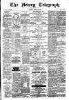 Newry Telegraph Saturday 17 January 1885 Page 1