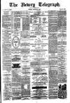 Newry Telegraph Tuesday 20 January 1885 Page 1