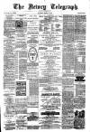 Newry Telegraph Saturday 07 March 1885 Page 1