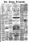 Newry Telegraph Thursday 30 April 1885 Page 1