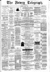Newry Telegraph Saturday 03 April 1886 Page 1