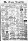 Newry Telegraph Saturday 31 May 1890 Page 1
