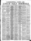 London Daily Chronicle Friday 10 February 1871 Page 1