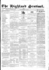 Highland Sentinel Saturday 30 November 1861 Page 1