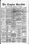 Croydon Guardian and Surrey County Gazette Saturday 10 November 1877 Page 1