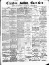 Croydon Guardian and Surrey County Gazette Saturday 31 January 1880 Page 1