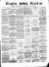 Croydon Guardian and Surrey County Gazette Saturday 14 February 1880 Page 1