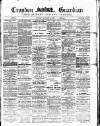 Croydon Guardian and Surrey County Gazette Saturday 31 December 1881 Page 1