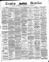 Croydon Guardian and Surrey County Gazette Saturday 11 November 1882 Page 1