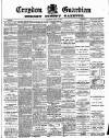 Croydon Guardian and Surrey County Gazette Saturday 17 April 1886 Page 1