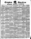 Croydon Guardian and Surrey County Gazette Saturday 05 June 1886 Page 1