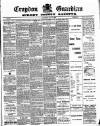 Croydon Guardian and Surrey County Gazette Saturday 17 July 1886 Page 1