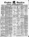 Croydon Guardian and Surrey County Gazette Saturday 09 October 1886 Page 1