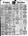Croydon Guardian and Surrey County Gazette Saturday 27 October 1888 Page 1