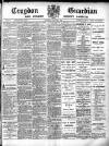 Croydon Guardian and Surrey County Gazette Saturday 06 October 1894 Page 1