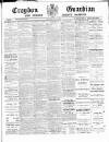 Croydon Guardian and Surrey County Gazette Saturday 30 May 1896 Page 1