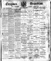Croydon Guardian and Surrey County Gazette Saturday 09 August 1902 Page 1