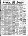 Croydon Guardian and Surrey County Gazette Saturday 19 February 1898 Page 1