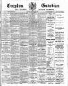 Croydon Guardian and Surrey County Gazette Saturday 26 February 1898 Page 1