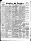 Croydon Guardian and Surrey County Gazette Saturday 24 February 1900 Page 1