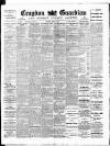 Croydon Guardian and Surrey County Gazette Saturday 10 March 1900 Page 1