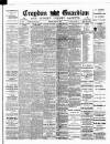 Croydon Guardian and Surrey County Gazette Saturday 31 March 1900 Page 1