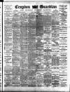 Croydon Guardian and Surrey County Gazette Saturday 27 October 1900 Page 1