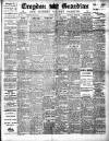 Croydon Guardian and Surrey County Gazette Saturday 26 April 1902 Page 1