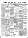 Dudley Herald Saturday 08 January 1876 Page 1