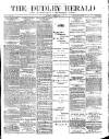 Dudley Herald Saturday 29 July 1876 Page 1