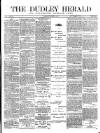 Dudley Herald Saturday 05 August 1876 Page 1