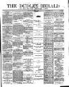 Dudley Herald Saturday 18 November 1876 Page 1
