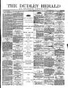 Dudley Herald Saturday 01 February 1879 Page 1